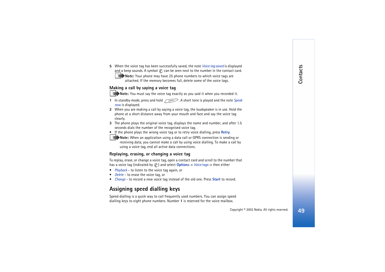 Assigning speed dialling keys, Making a call by saying a voice tag, Assigning | Speed dialling keys, Contacts | Nokia 3660 User Manual | Page 49 / 157