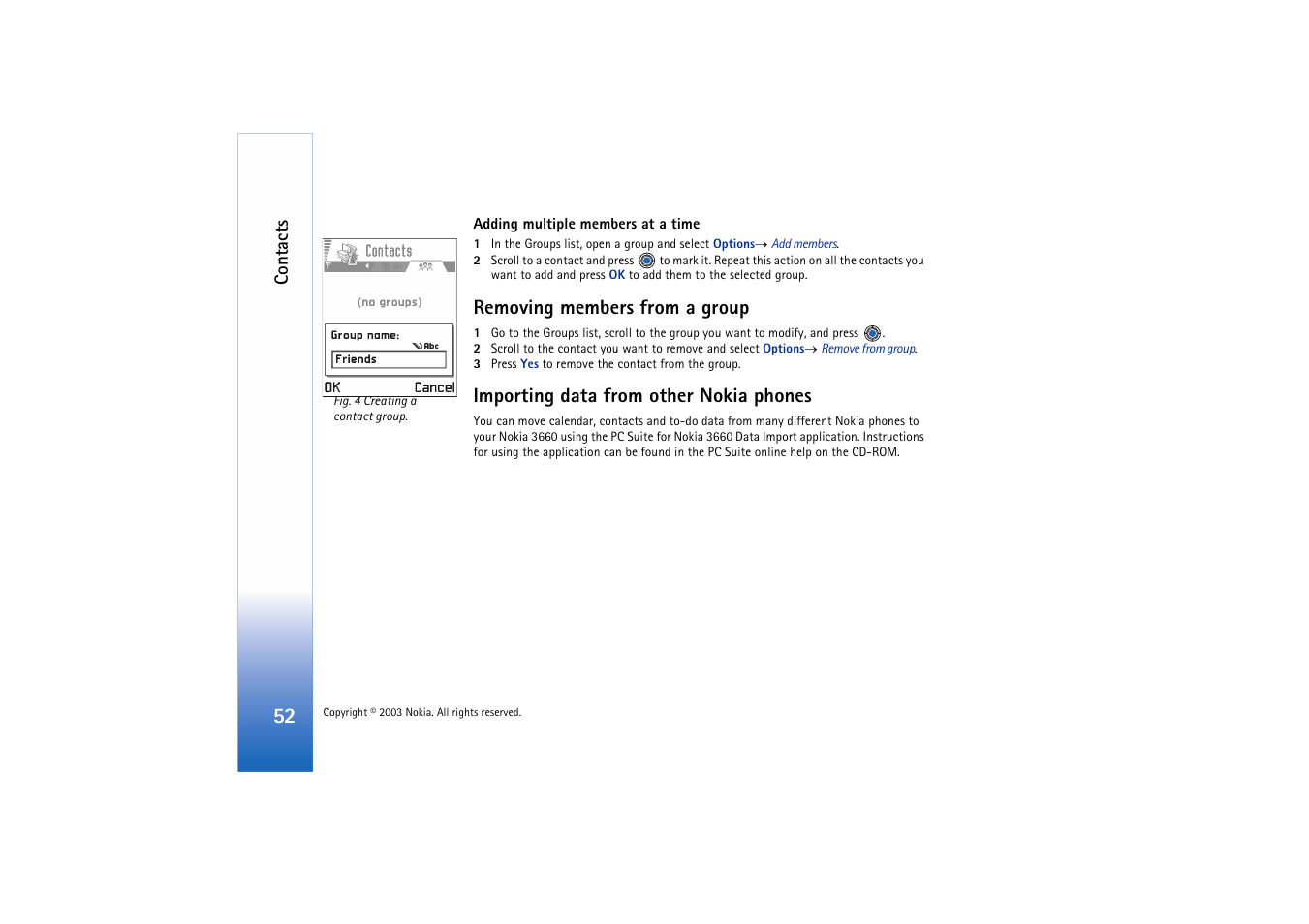 Removing members from a group, Importing data from other nokia phones | Nokia 3660 User Manual | Page 52 / 157