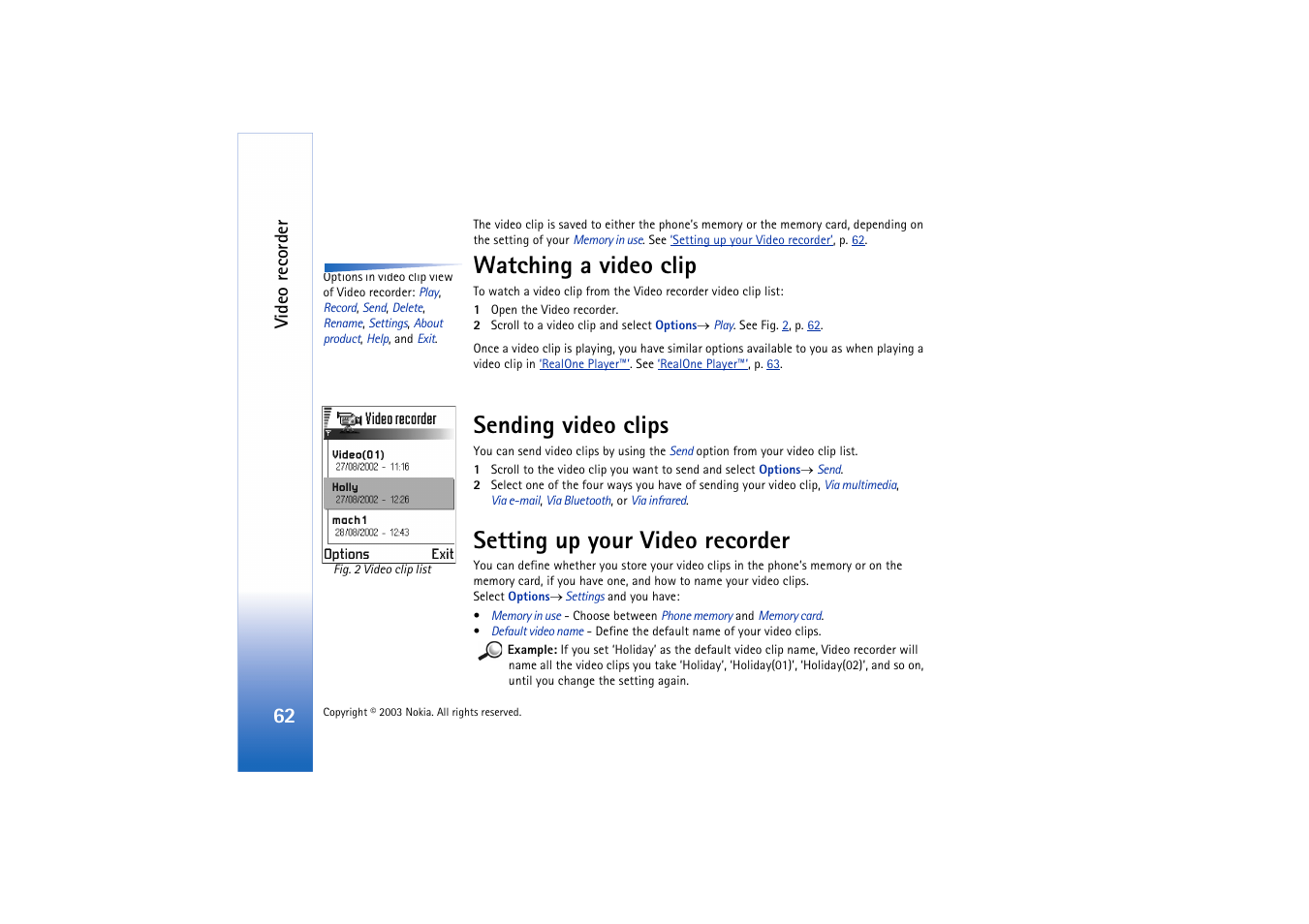 Watching a video clip, Sending video clips, Setting up your video recorder | Video recorder | Nokia 3660 User Manual | Page 62 / 157