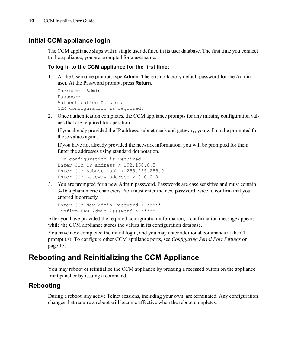Initial ccm appliance login, Rebooting and reinitializing the ccm appliance, Rebooting | Avocent CCM User Manual | Page 24 / 136