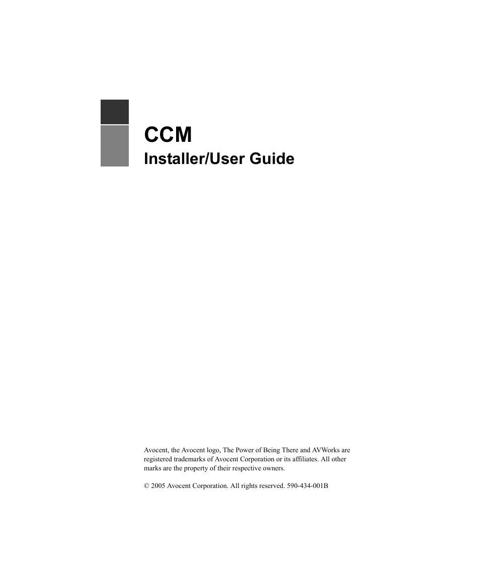 Installer/user guide | Avocent CCM User Manual | Page 3 / 136