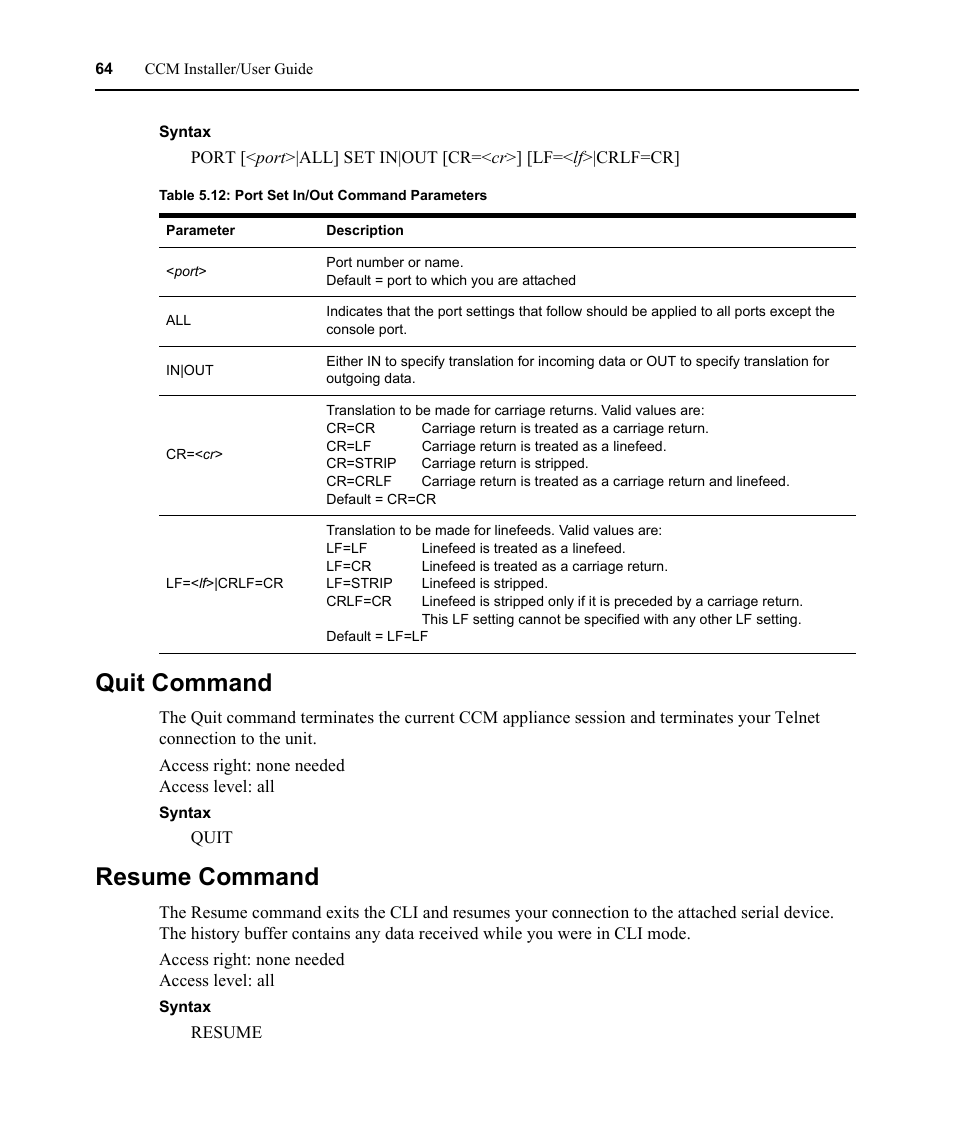 Quit command, Resume command, Quit command resume command | Table 5.12: port set in/out command parameters | Avocent CCM User Manual | Page 78 / 136
