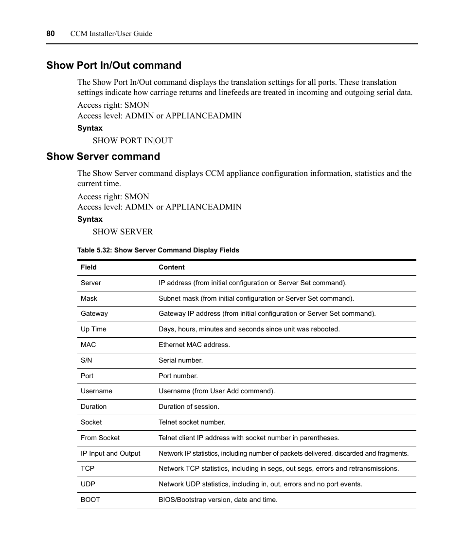 Show port in/out command, Show server command, Show port in/out command show server command | Table 5.32: show server command display fields | Avocent CCM User Manual | Page 94 / 136