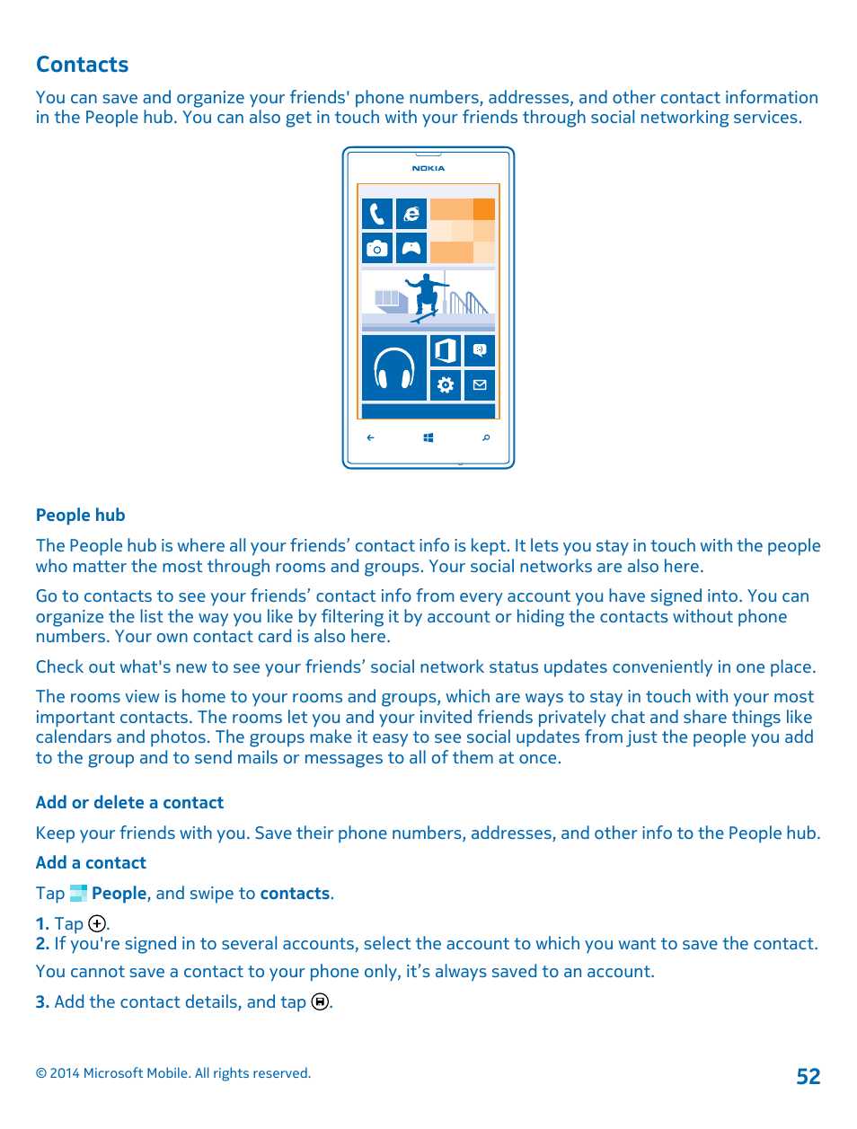 Contacts, People hub, Add or delete a contact | Nokia Lumia 520 User Manual | Page 52 / 109