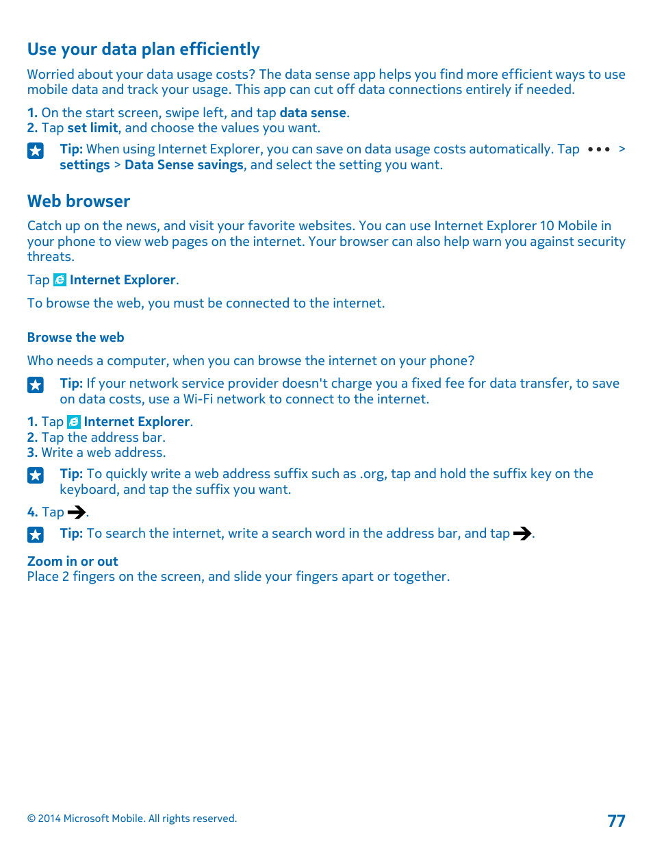 Use your data plan efficiently, Web browser, Browse the web | Nokia Lumia 520 User Manual | Page 77 / 109