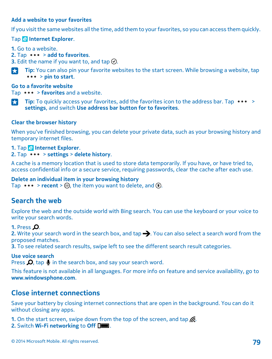 Add a website to your favorites, Clear the browser history, Search the web | Close internet connections | Nokia Lumia 520 User Manual | Page 79 / 109