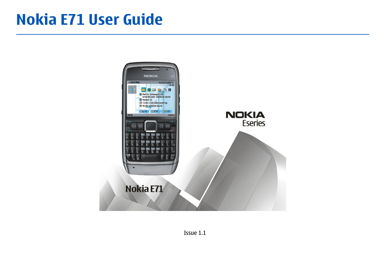 Nokia E71 User Manual | 151 pages