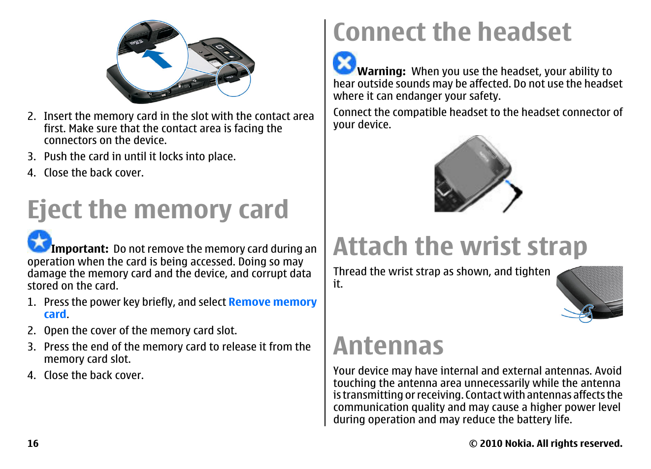 Eject the memory card, Connect the headset, Attach the wrist strap | Antennas | Nokia E71 User Manual | Page 16 / 151