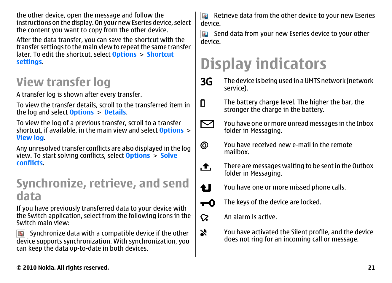 View transfer log, Synchronize, retrieve, and send data, Display indicators | Nokia E71 User Manual | Page 21 / 151