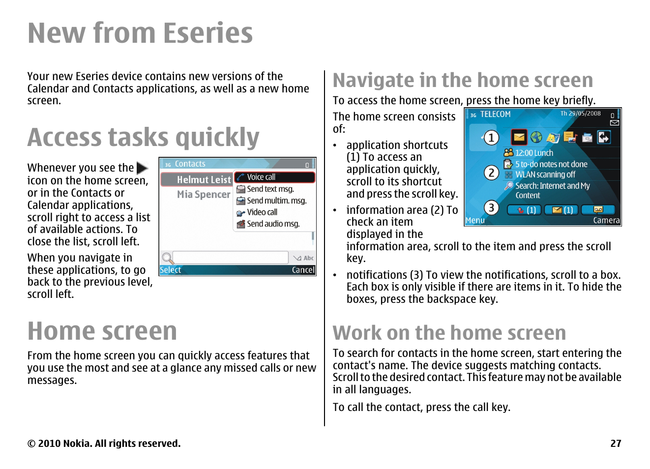 New from eseries, Access tasks quickly, Home screen | Navigate in the home screen, Work on the home screen | Nokia E71 User Manual | Page 27 / 151