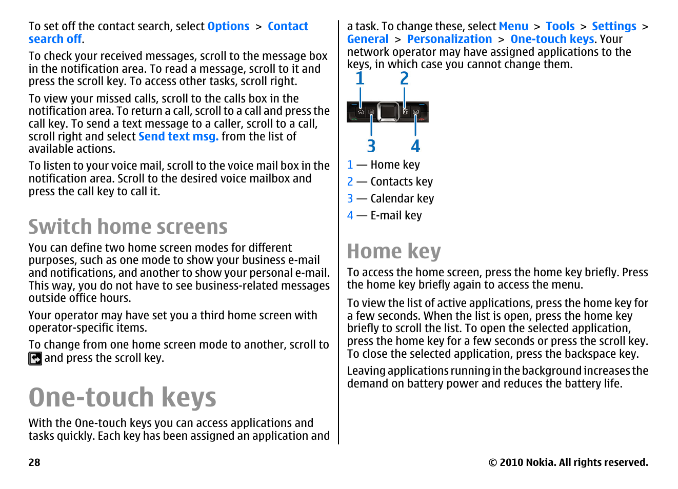 Switch home screens, One-touch keys, Home key | Nokia E71 User Manual | Page 28 / 151