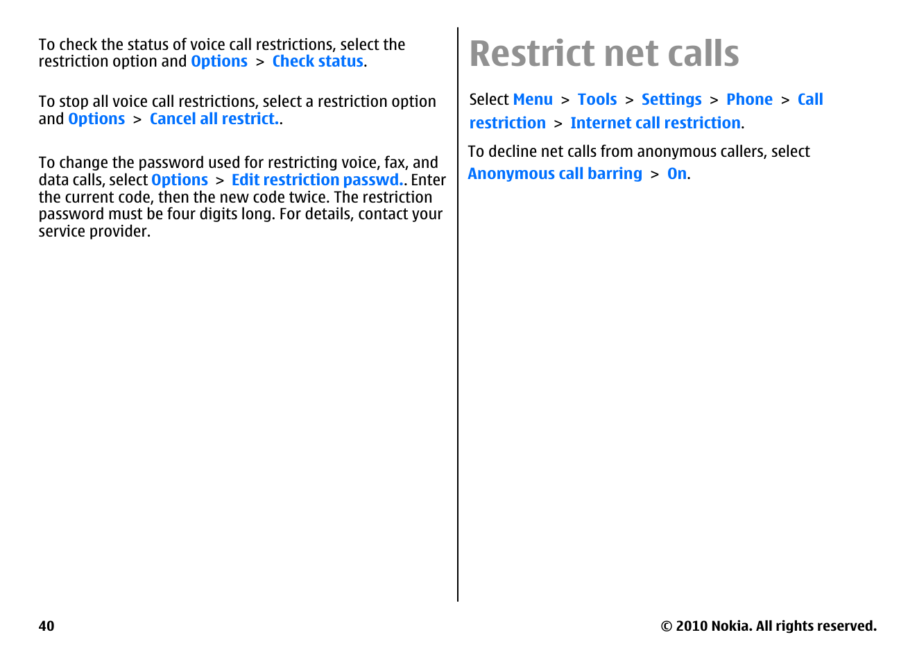 Call restriction, Restrict net calls | Nokia E71 User Manual | Page 40 / 151