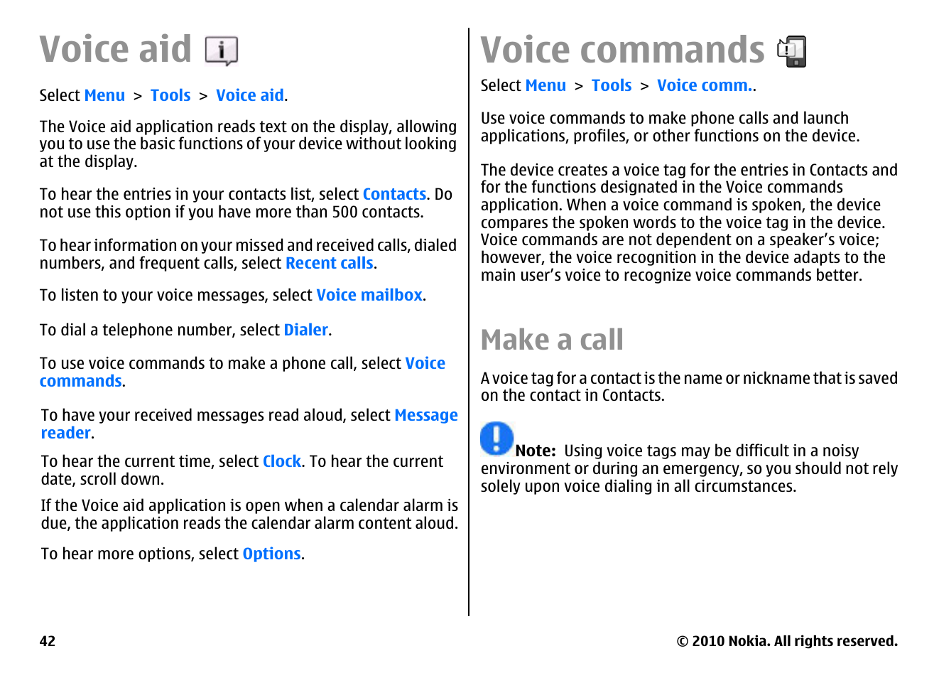 Voice aid, Voice commands, Make a call | Messaging | Nokia E71 User Manual | Page 42 / 151