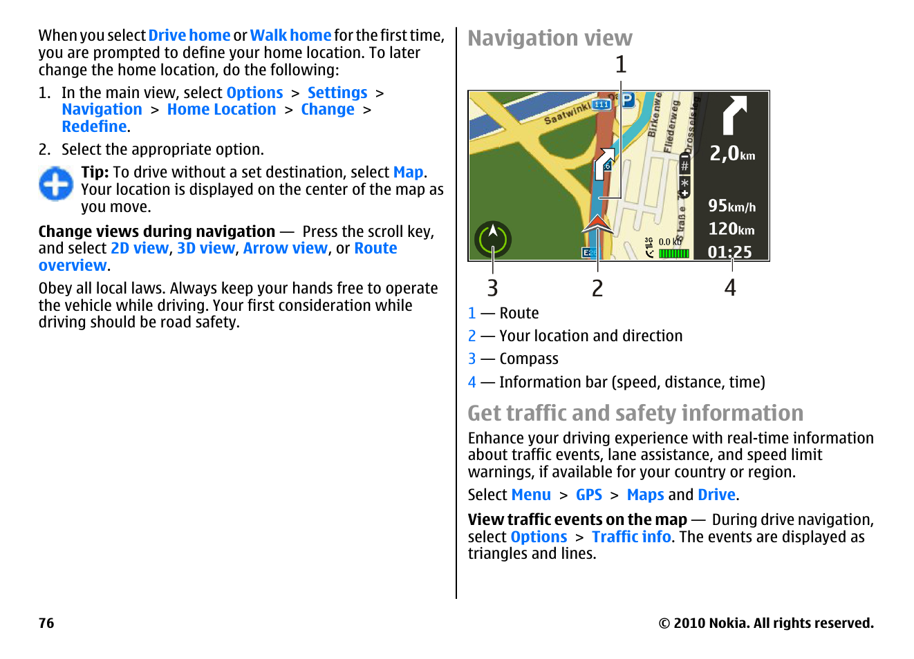 Navigation view, Get traffic and safety information | Nokia E71 User Manual | Page 76 / 151
