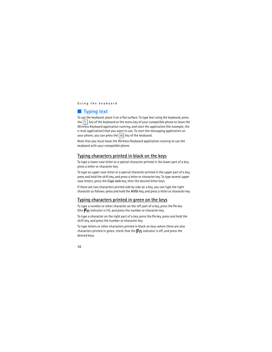 Typing text, Typing characters printed in black on the keys, Typing characters printed in green on the keys | Nokia SU-8W User Manual | Page 14 / 88
