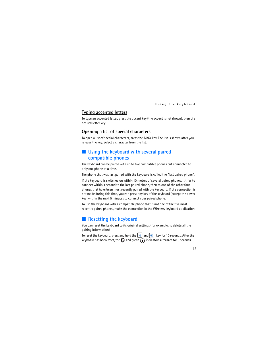 Resetting the keyboard, Typing accented letters, Opening a list of special characters | Nokia SU-8W User Manual | Page 15 / 88
