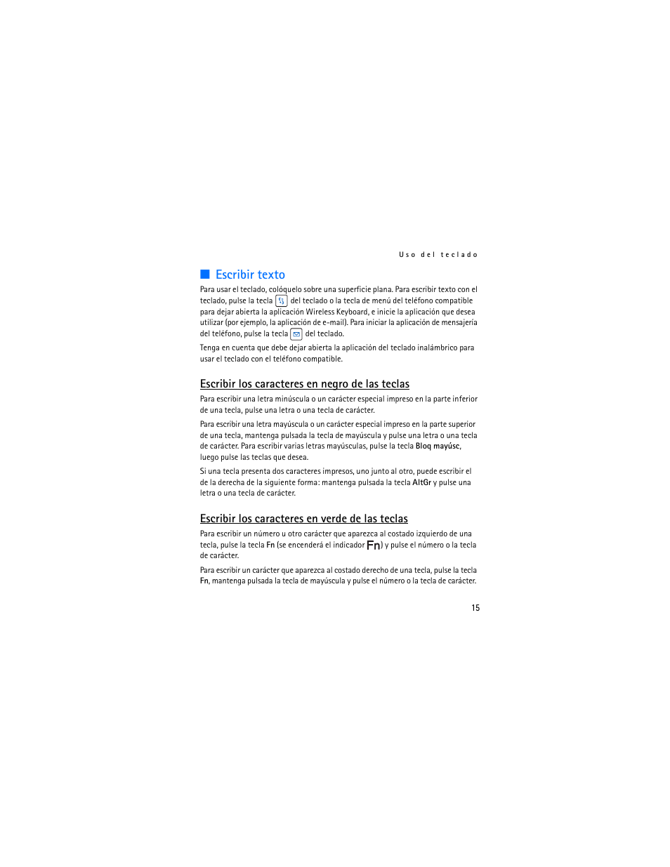 Escribir texto, Escribir texto", en, Te "escribir texto | Escribir los caracteres en negro de las teclas, Escribir los caracteres en verde de las teclas | Nokia SU-8W User Manual | Page 33 / 88