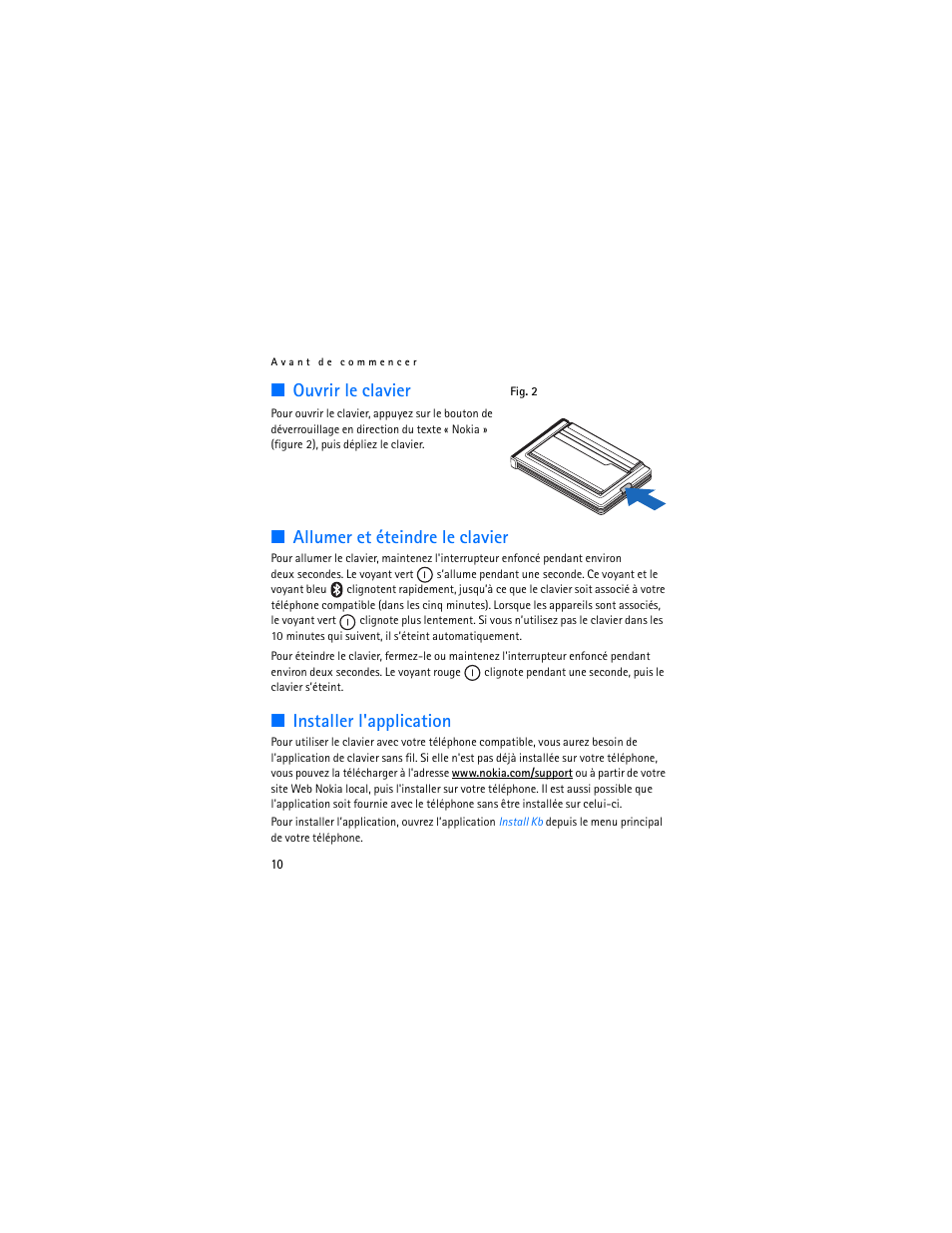 Ouvrir le clavier, Allumer et éteindre le clavier, Installer l'application | Nokia SU-8W User Manual | Page 72 / 88