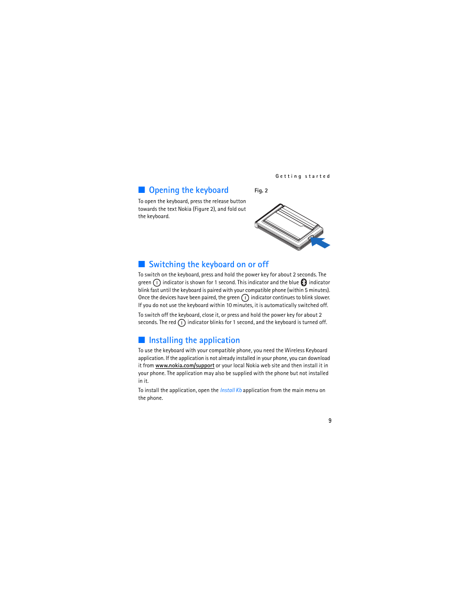 Opening the keyboard, Switching the keyboard on or off, Installing the application | Nokia SU-8W User Manual | Page 9 / 88