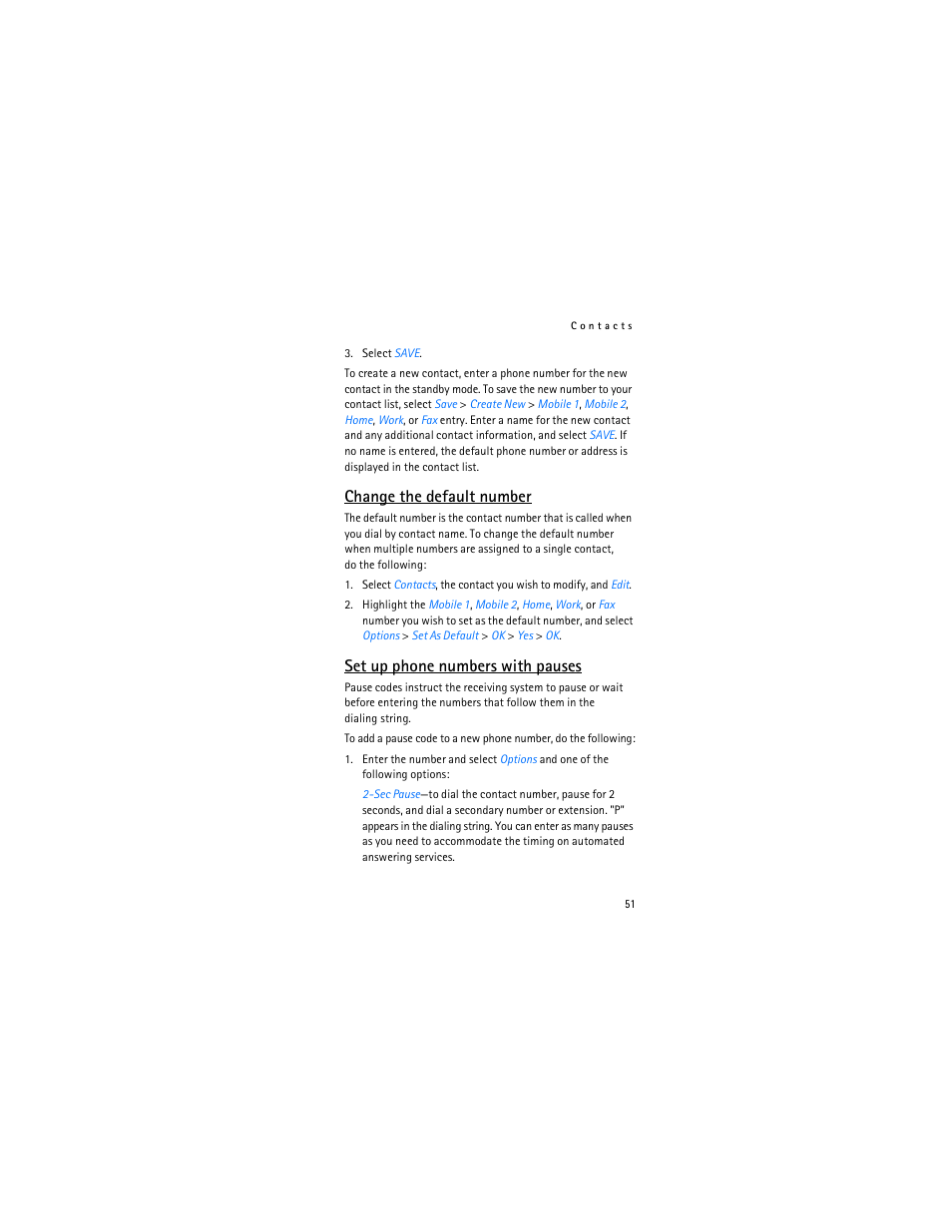 Change the default number, Set up phone numbers with pauses | Nokia 6315i User Manual | Page 52 / 97