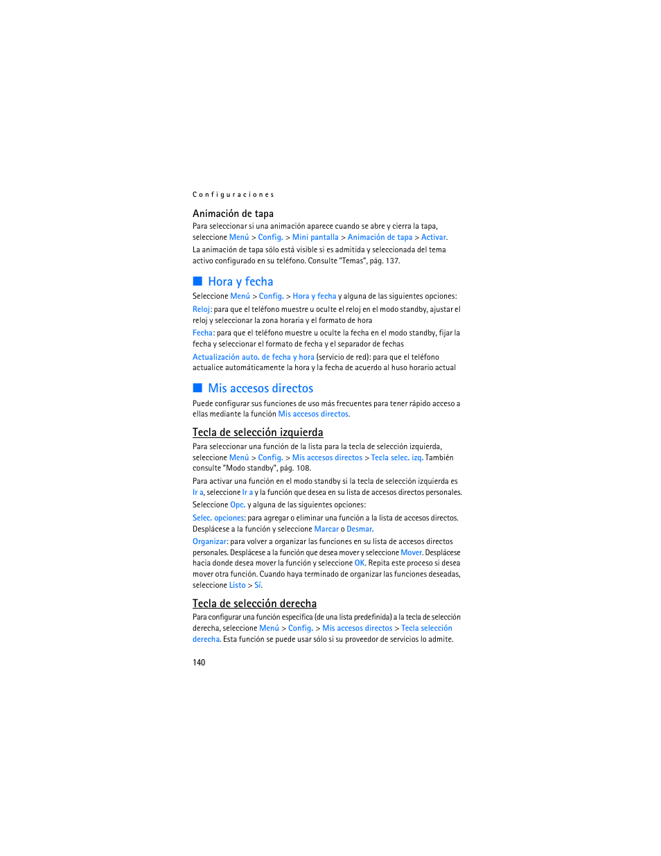 Hora y fecha”, e, Hora y fecha”, pág. 140, Tecla de selección izquierda | Tecla de selección derecha, Mis accesos directos, Hora y fecha | Nokia 6136 User Manual | Page 173 / 225