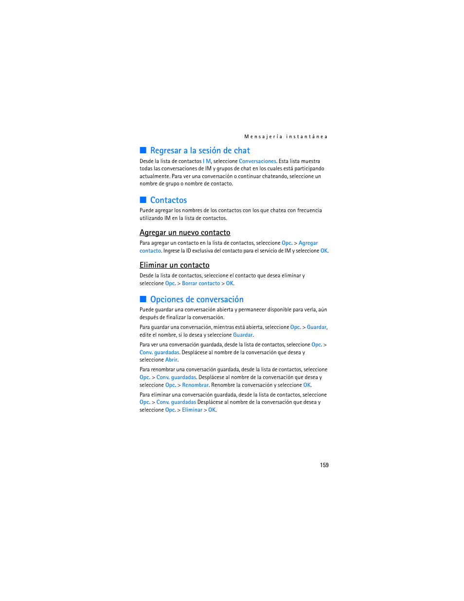 Regresar a la sesión de chat, Contactos, Opciones de conversación | Agregar un nuevo contacto, Eliminar un contacto | Nokia 6136 User Manual | Page 192 / 225
