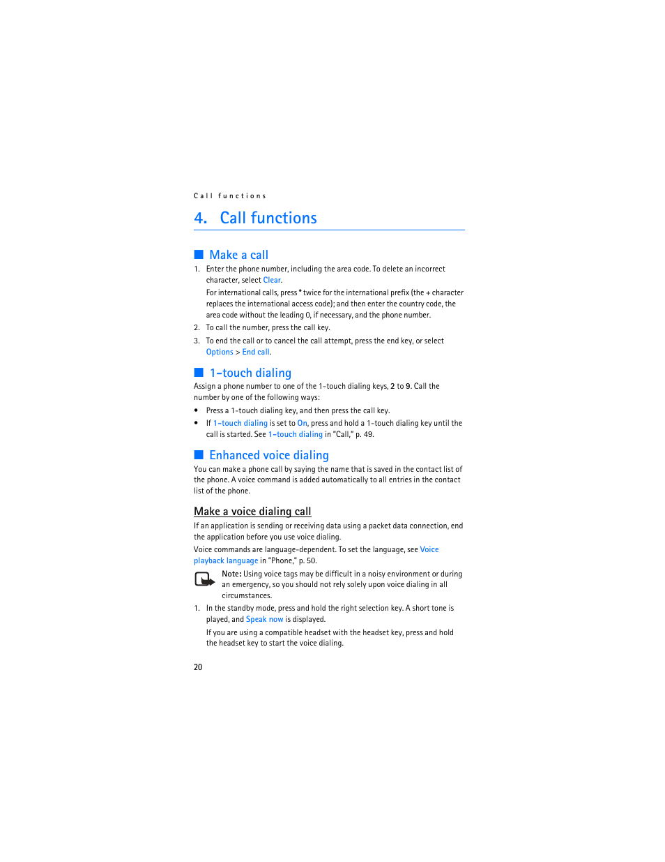 Call functions, Make a call,” p. 20, Touch dialing,” p. 20 | Make a call, Touch dialing, Enhanced voice dialing, Make a voice dialing call | Nokia 6136 User Manual | Page 53 / 225
