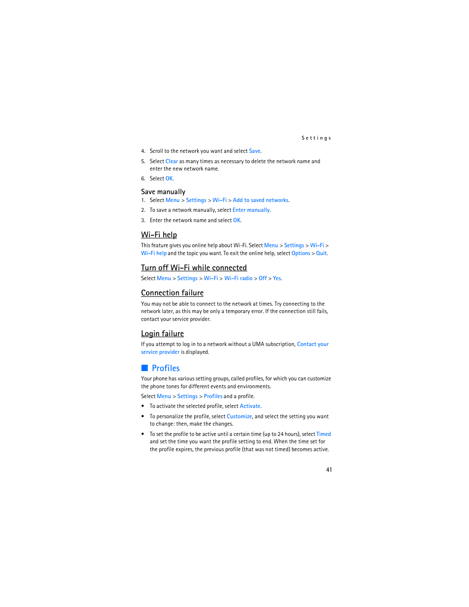 Profiles, Wi-fi help, Turn off wi-fi while connected | Connection failure, Login failure | Nokia 6136 User Manual | Page 74 / 225