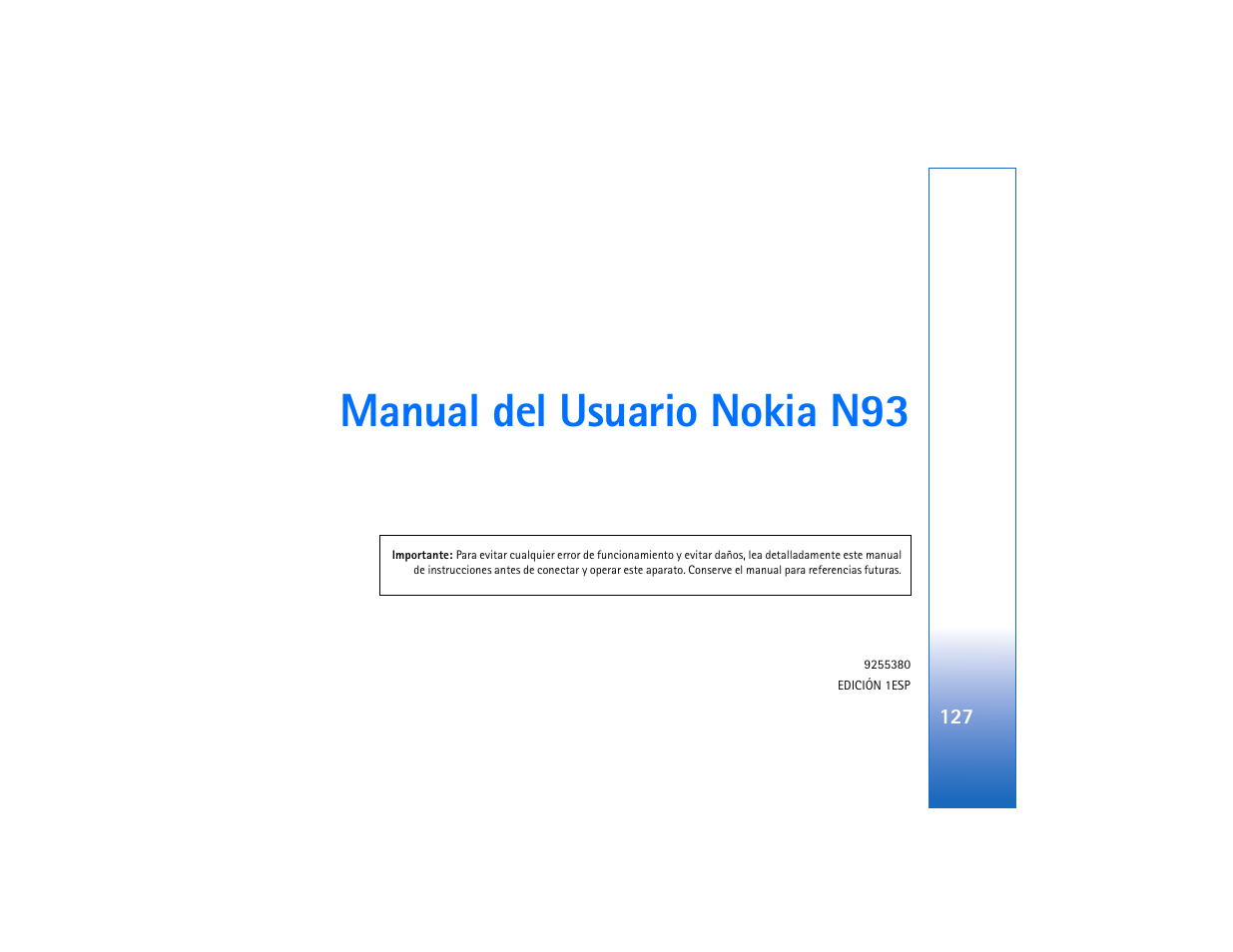 Manual del usuario nokia n93 | Nokia N93 User Manual | Page 128 / 273