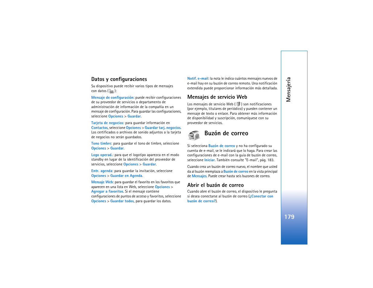 Datos y configuraciones, Mensajes de servicio web, Buzón de correo | Abrir el buzón de correo, Mensaje ría | Nokia N93 User Manual | Page 180 / 273