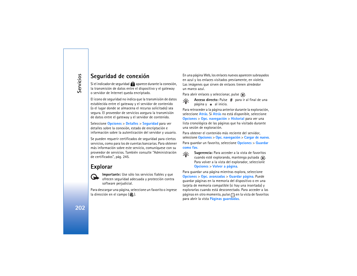 Seguridad de conexión, Explorar, Seguridad de conexión explorar | 202 seguridad de conexión, Servic ios | Nokia N93 User Manual | Page 203 / 273
