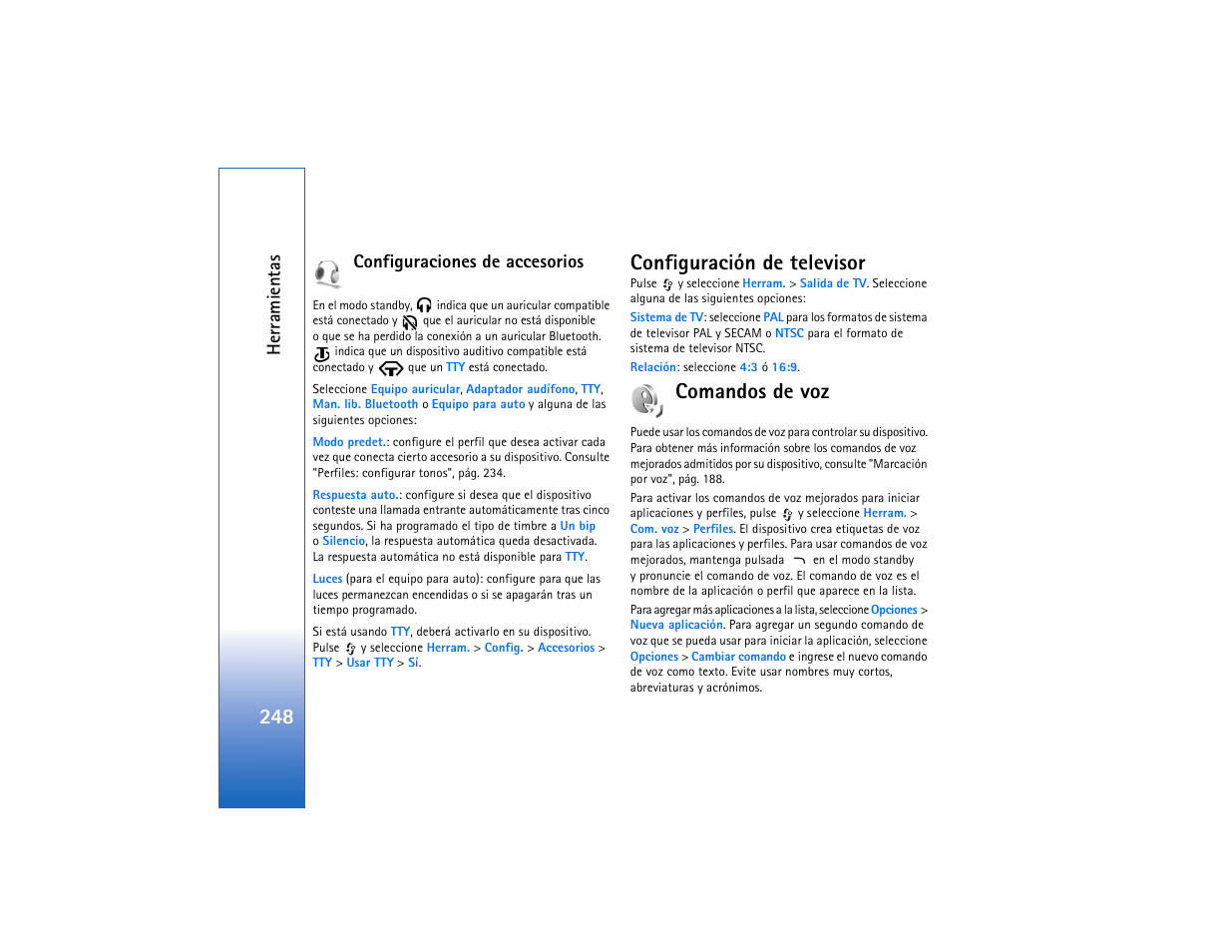 Configuraciones de accesorios, Configuración de televisor, Comandos de voz | Configuración de televisor comandos de voz, Herra mi en tas | Nokia N93 User Manual | Page 249 / 273
