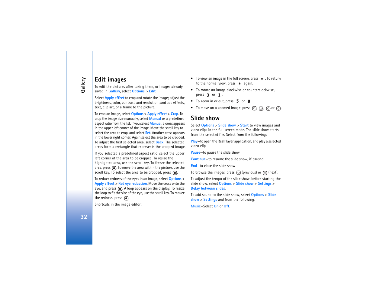 Edit images, Slide show, Edit images slide show | 32 edit images, Galler y | Nokia N93 User Manual | Page 33 / 273