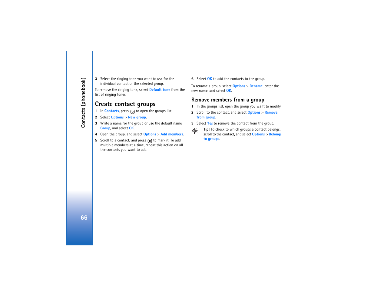 Create contact groups, Remove members from a group | Nokia N93 User Manual | Page 67 / 273