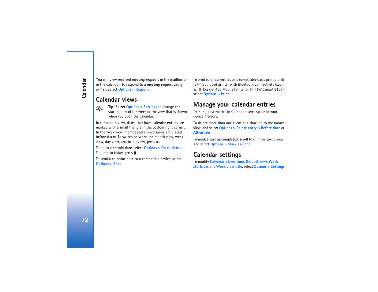 Calendar views, Manage your calendar entries, Calendar settings | Ca lendar | Nokia N93 User Manual | Page 73 / 273