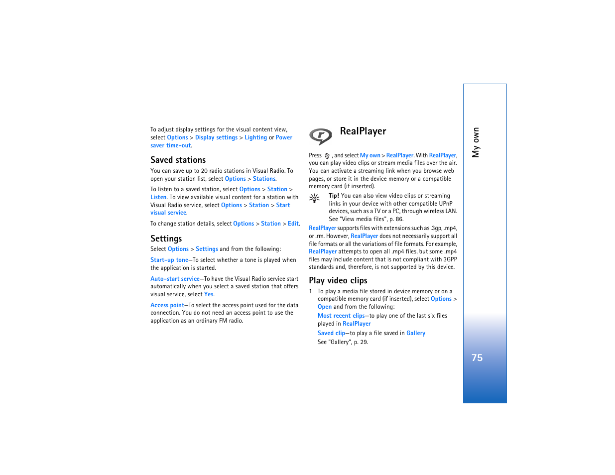 Saved stations, Settings, Realplayer | Play video clips, E "realplayer, My own | Nokia N93 User Manual | Page 76 / 273