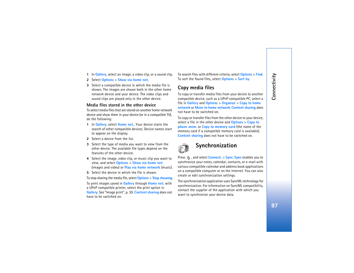 Copy media files, Synchronization, Co n n ec ti vit y | Nokia N93 User Manual | Page 88 / 273