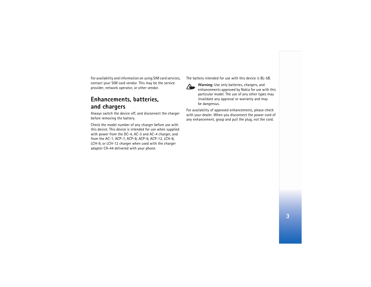 Enhancements, batteries, and chargers | Nokia N90 User Manual | Page 12 / 129