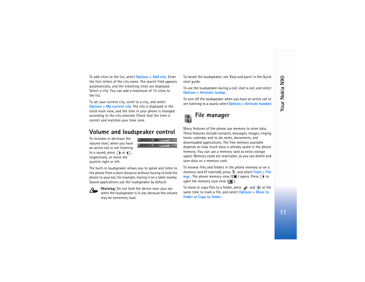 Volume and loudspeaker control, File manager, Volume and loudspeaker control file manager | You r nokia n90 | Nokia N90 User Manual | Page 20 / 129