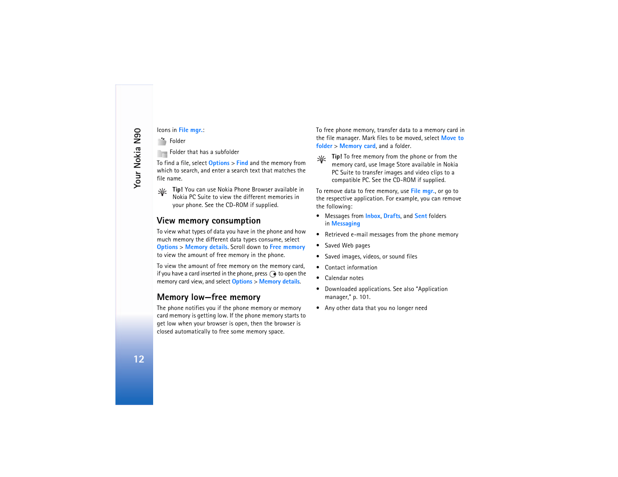 View memory consumption, Memory low—free memory, View memory consumption memory low—free memory | You r nokia n90 | Nokia N90 User Manual | Page 21 / 129