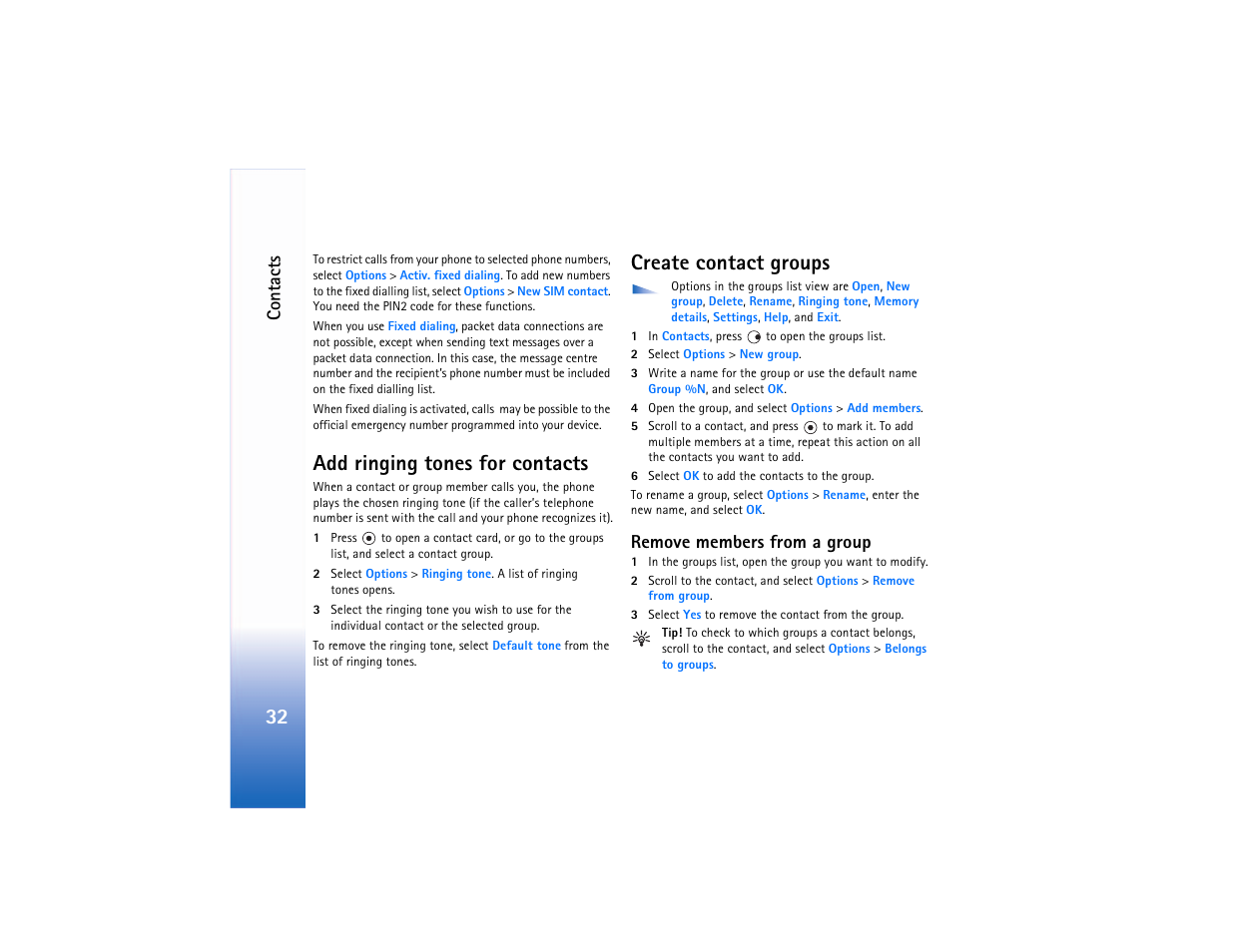 Add ringing tones for contacts, Create contact groups, Remove members from a group | Add ringing tones for, Contacts‚" p. 32, Conta cts | Nokia N90 User Manual | Page 41 / 129