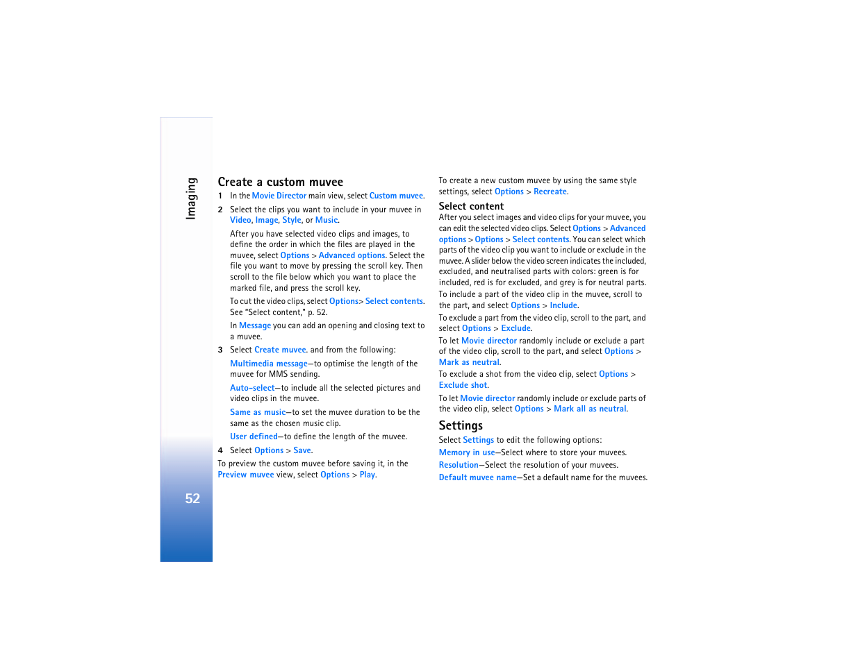 Create a custom muvee, Settings, Create a custom muvee settings | Imaging | Nokia N90 User Manual | Page 61 / 129