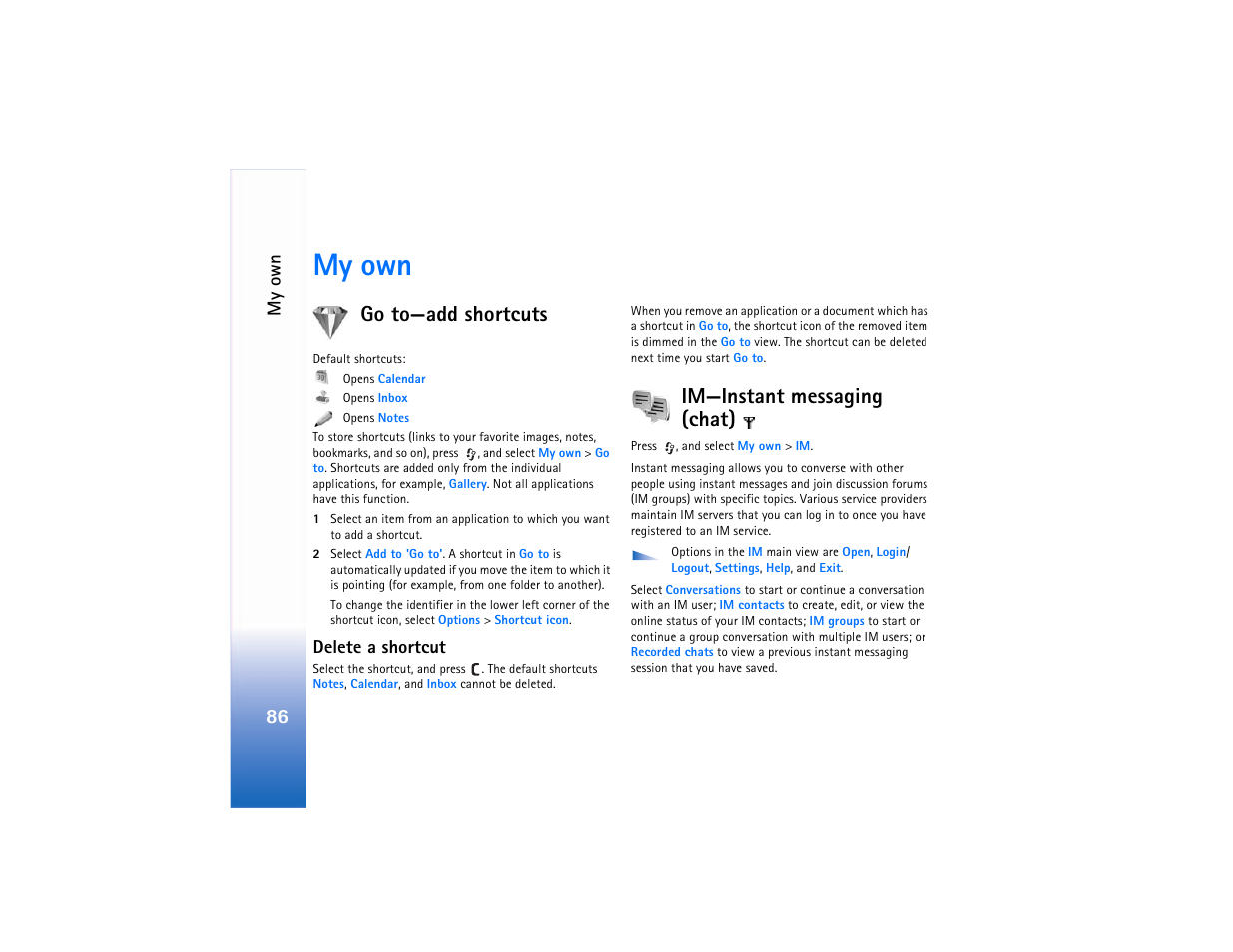 My own, Go to, Delete a shortcut | Go to—add shortcuts, Im—instant messaging (chat), E "im—instant messaging (chat), P. 86 | Nokia N90 User Manual | Page 95 / 129