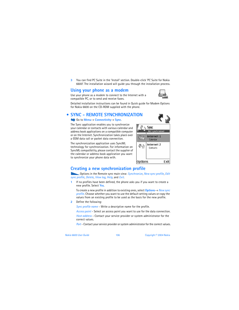 Using your phone as a modem, Sync - remote synchronization, Creating a new synchronization profile | Nokia 6600 User Manual | Page 119 / 161