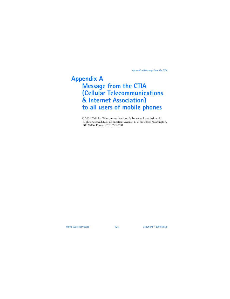 Appendix a message from the ctia, Appendix a me | Nokia 6600 User Manual | Page 138 / 161