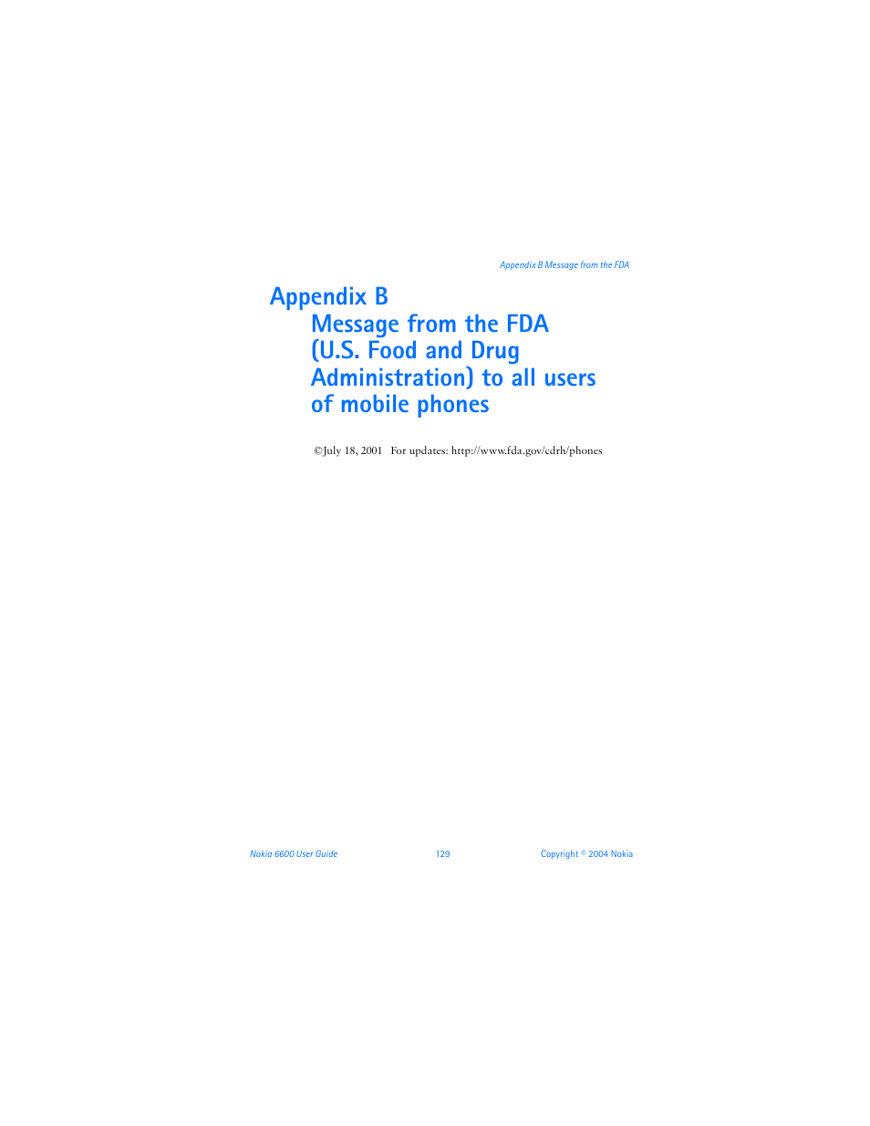 Appendix b message from the fda, Appendix b me | Nokia 6600 User Manual | Page 142 / 161