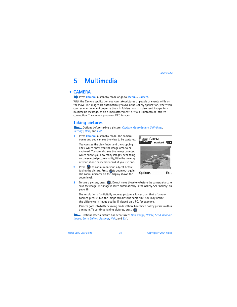 5 multimedia, Camera, Taking pictures | Multimedia, 5multimedia | Nokia 6600 User Manual | Page 44 / 161