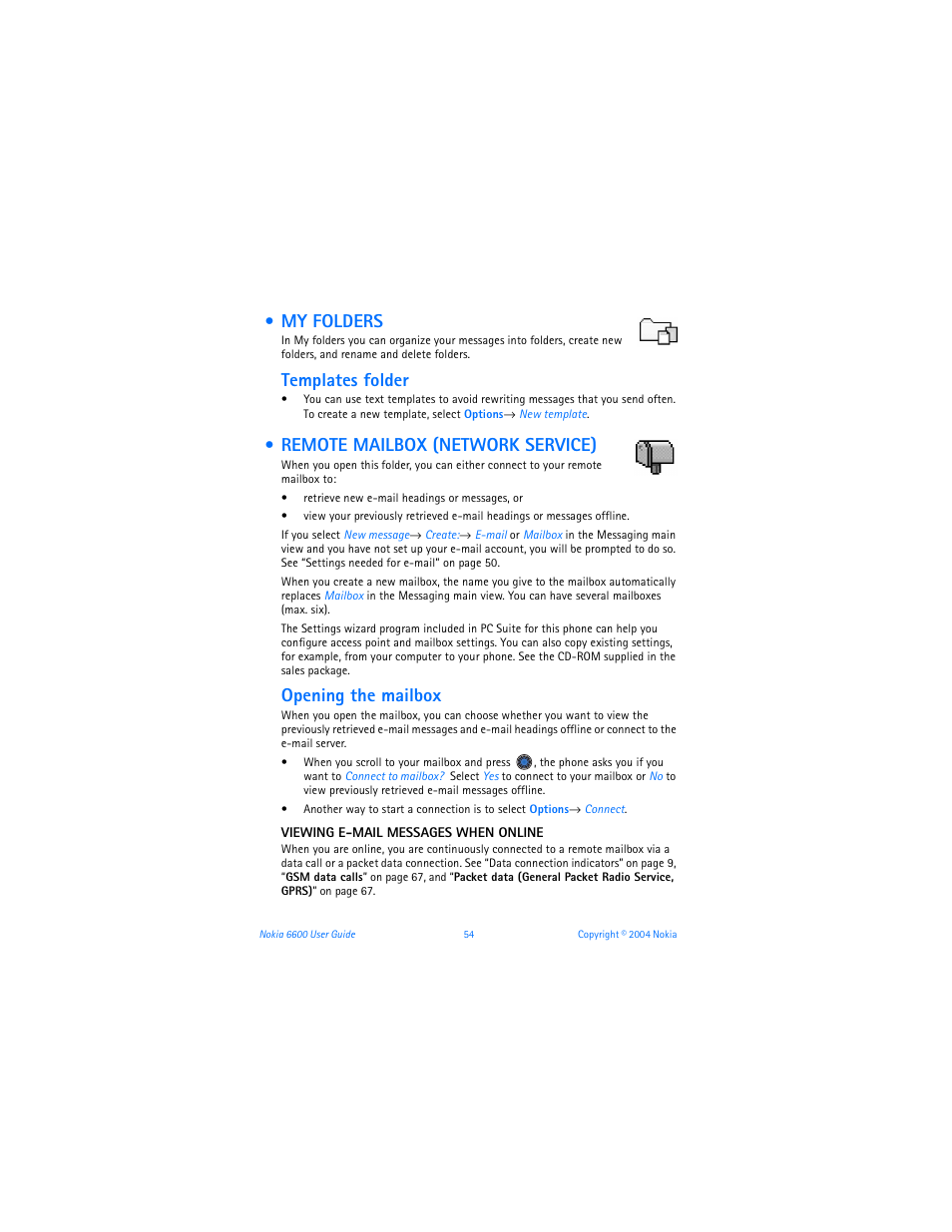 My folders, Templates folder, Remote mailbox (network service) | Opening the mailbox | Nokia 6600 User Manual | Page 67 / 161