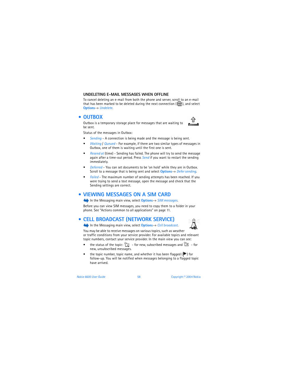 Outbox, Viewing messages on a sim card, Cell broadcast (network service) | Nokia 6600 User Manual | Page 71 / 161