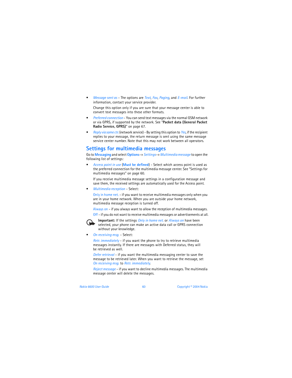 Settings for multimedia messages | Nokia 6600 User Manual | Page 73 / 161